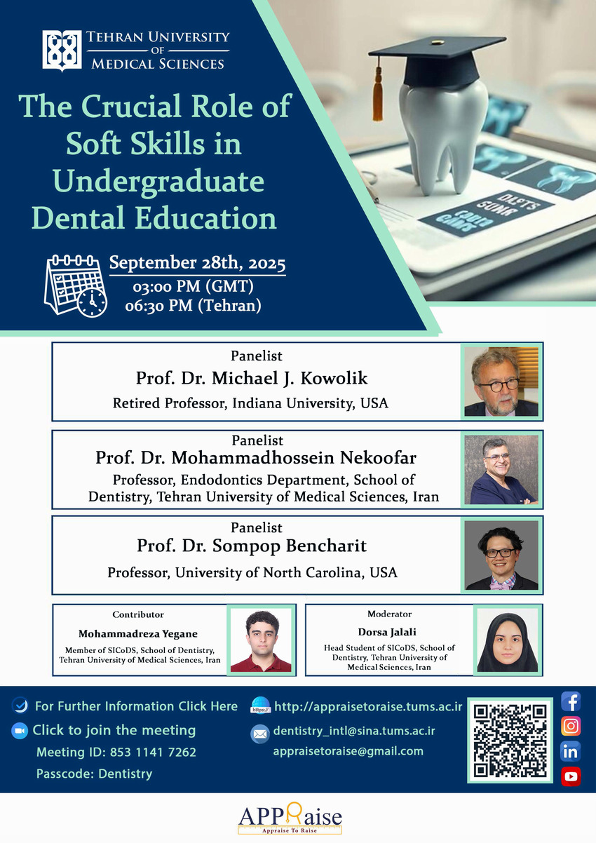  وبینار بین المللی تخصصی دندانپزشکی The Crucial Role of Soft Skills in Undergraduate Dental Education- ششم مهر ماه  